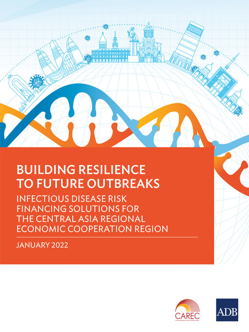 Title details for Building Resilience to Future Outbreaks by Asian Development Bank - Available